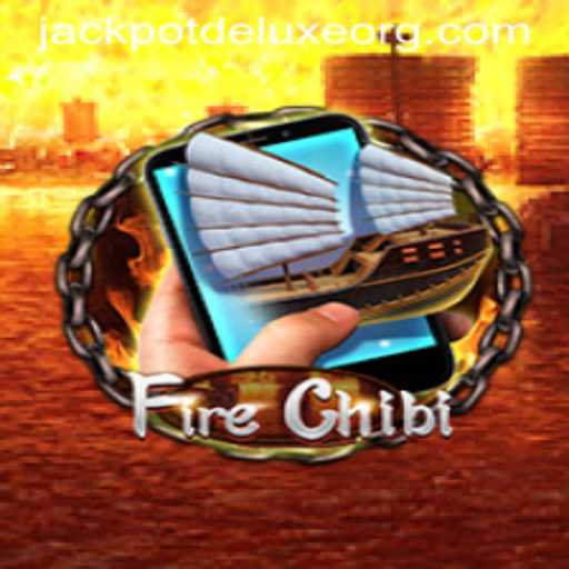 Discovering FireChibiM: A Thrilling Adventure with JACKPOT DELUXE
