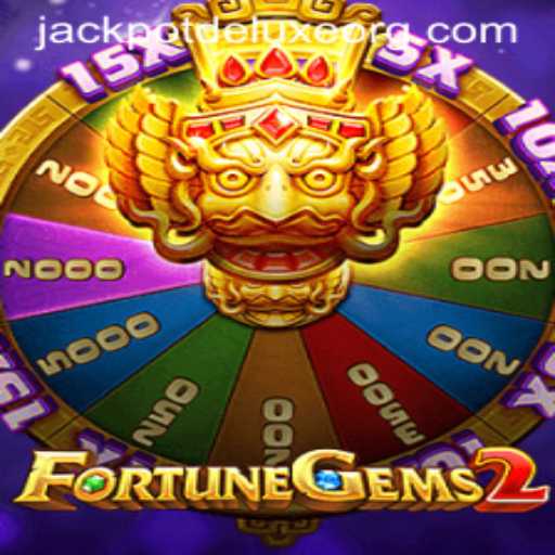 Exploring the Exciting World of FortuneGems2: JACKPOT DELUXE